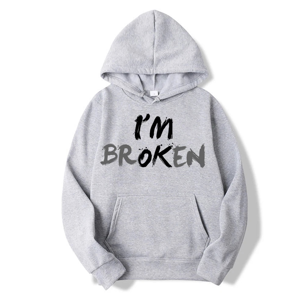 I'm Ok I'm Broken Invisible Illness Unisex Pullover Hoodie Sweatshirt