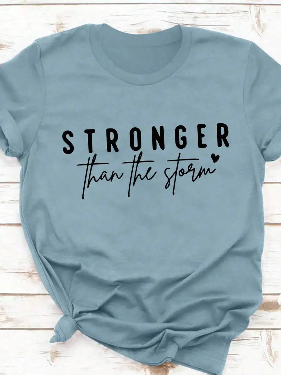 Women Crew Neck Short Sleeve T Shirt Stronger Than