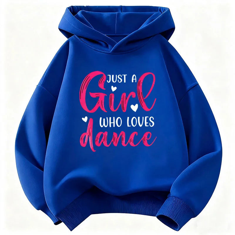 Y2k Just A Girl Who Love Dance Letter Printed HoodieChildren's Sweatshirt Hoody Girls Autumn Winter Casual Hoodies