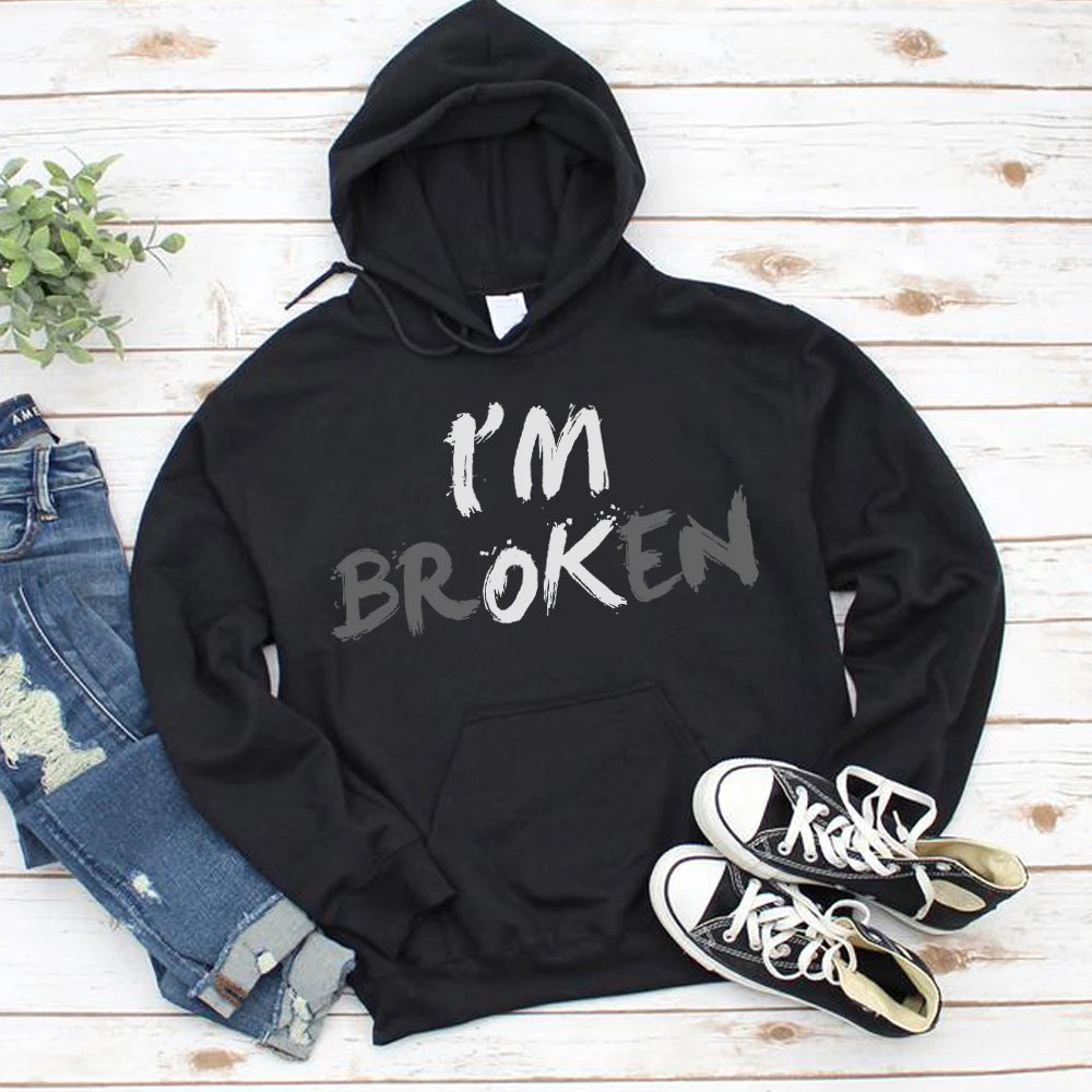 I'm Ok I'm Broken Invisible Illness Unisex Pullover Hoodie Sweatshirt