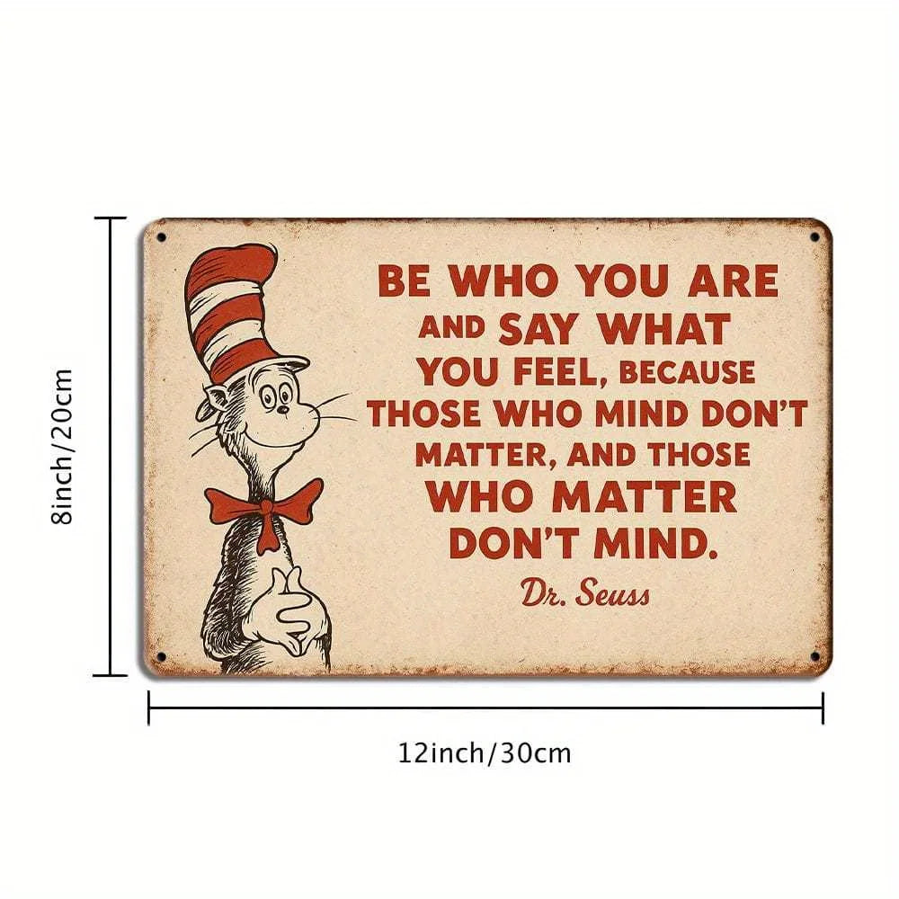 "Be Who You Are and Say What You Feel"