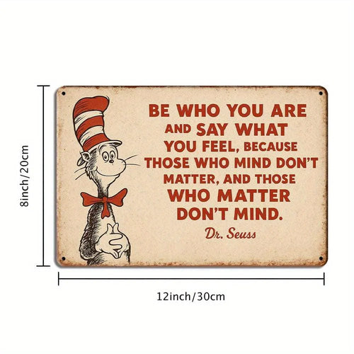 "Be Who You Are and Say What You Feel"
