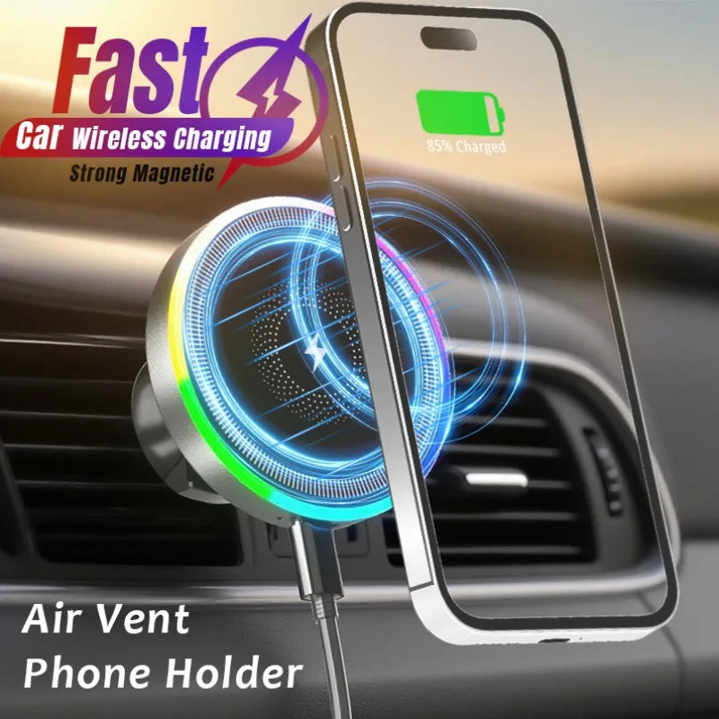 Car Magnetic Wireless Charger Air Vent Bracket Clip Phone Holder Stand RGB Light For iPhone 16 15 14 13 12 Pro Max Fast Charging
