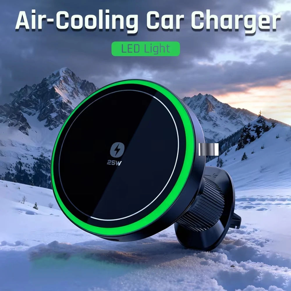 25W Air-Cooling Car Wireless Charger LED Light Phone Stand Magnetic Fast Charging Station For Magsafe iPhone 17~12 Pro Max