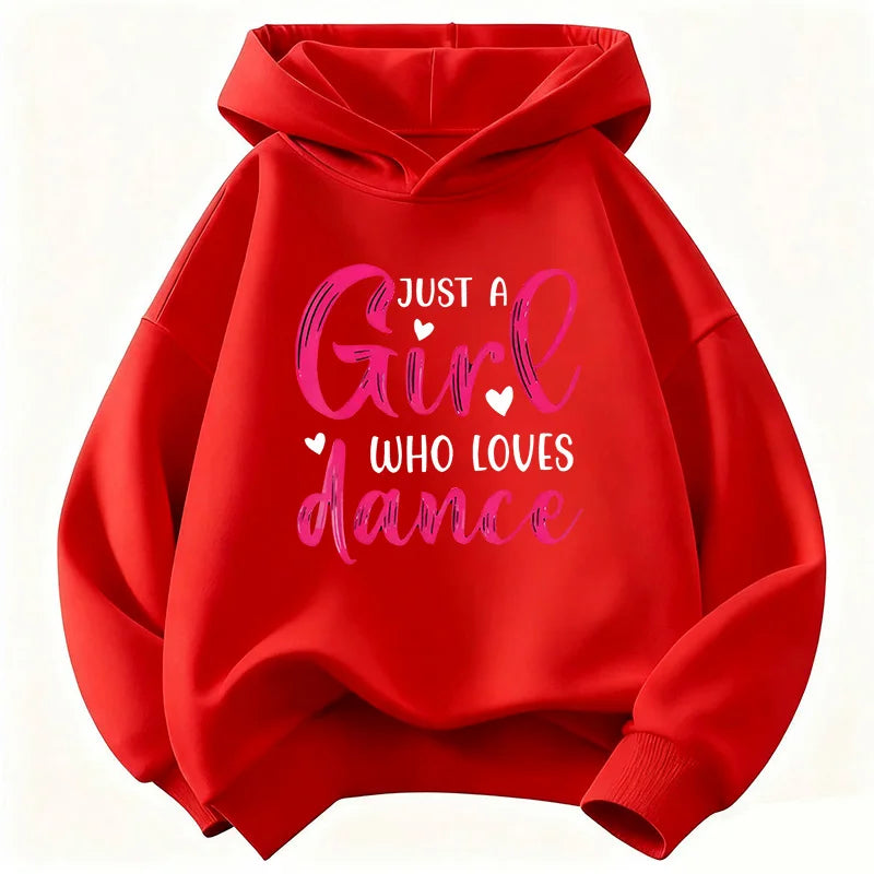 Y2k Just A Girl Who Love Dance Letter Printed HoodieChildren's Sweatshirt Hoody Girls Autumn Winter Casual Hoodies