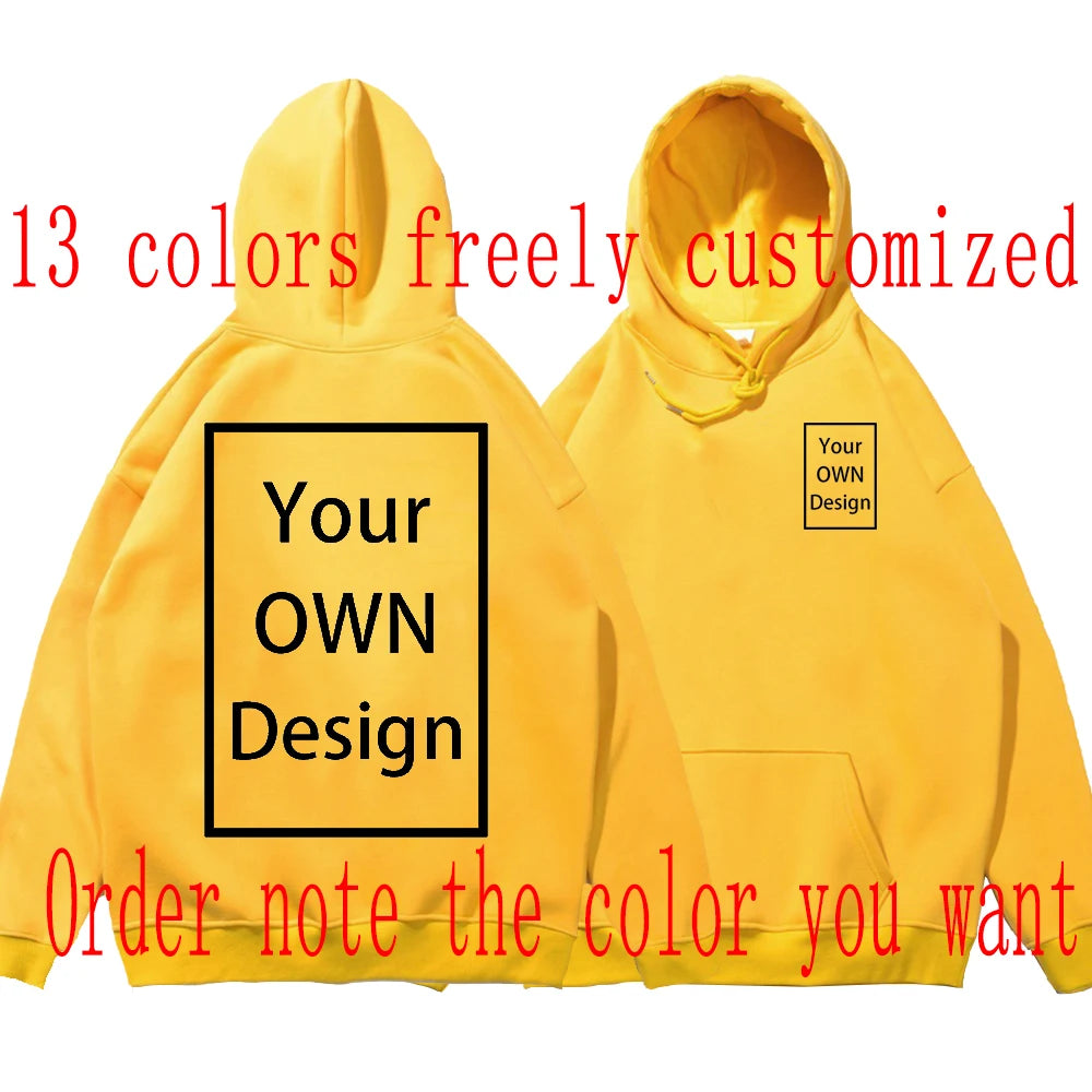Your OWN Design Brand Logo/Picture Custom Men Women DIY Hoodies Sweatshirt Casual Hoody Clothing 14 Color Loose Fashion New 2023