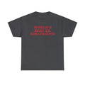 World's Best Ex Girlfriend 90s Girls T-Shirt Women's Fitted Tee Summer Cotton Trendy Top Drop Ship